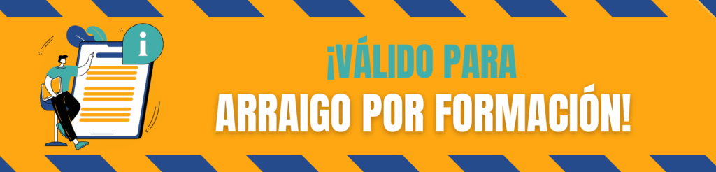 Arraigo por formación