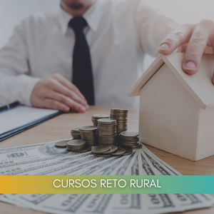 FÓRMULAS DE FINANCIACIÓN PARA EMPRENDIMIENTO RURAL